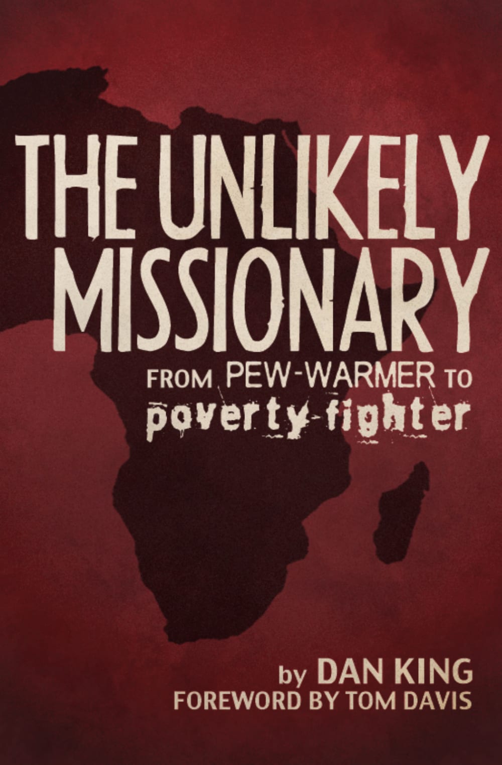the unlikely missionary